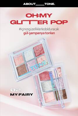 6’lı Yoğun Glitter Paleti Oh My Glitter Pop 03 Oh Dreamer - 16