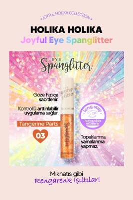 Jel Glitter Yoğun Işıltılı Göz Farı Kore Makyaj Trendi Holika Holika Eye Spanglitter - 42